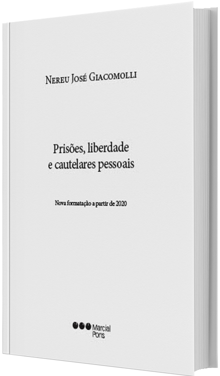 PRISÕES, LIBERDADE E CAUTELARES PESSOAIS