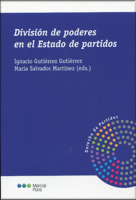 DIVISIÓN DE PODERES EN EL ESTADO DE PARTIDOS