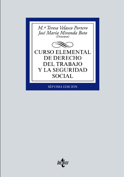 CURSO ELEMENTAL DE DERECHO DEL TRABAJO Y LA SEGURIDAD SOCIAL