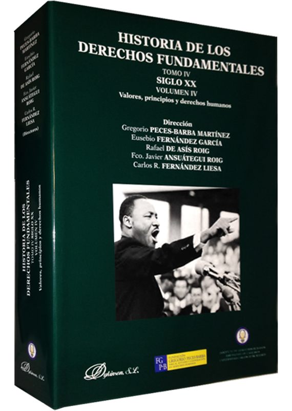 HISTORIA DE LOS DERECHOS FUNDAMENTALES (Tomo IV, vol. IV)