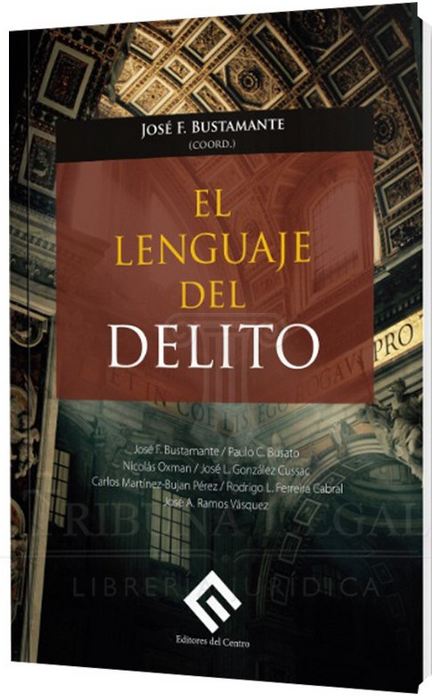 EL LENGUAJE DEL DELITO