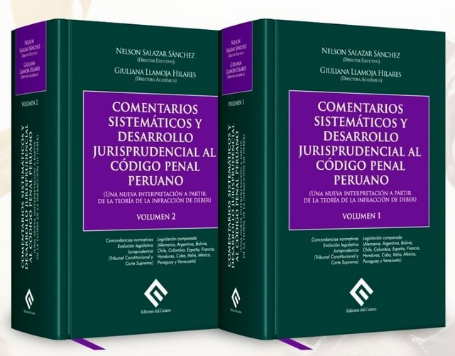 COMENTARIOS SISTEMÁTICOS Y DESARROLLO JURISPRUDENCIAL AL CÓDIGO PENAL PERUANO (vols. 1 y 2)