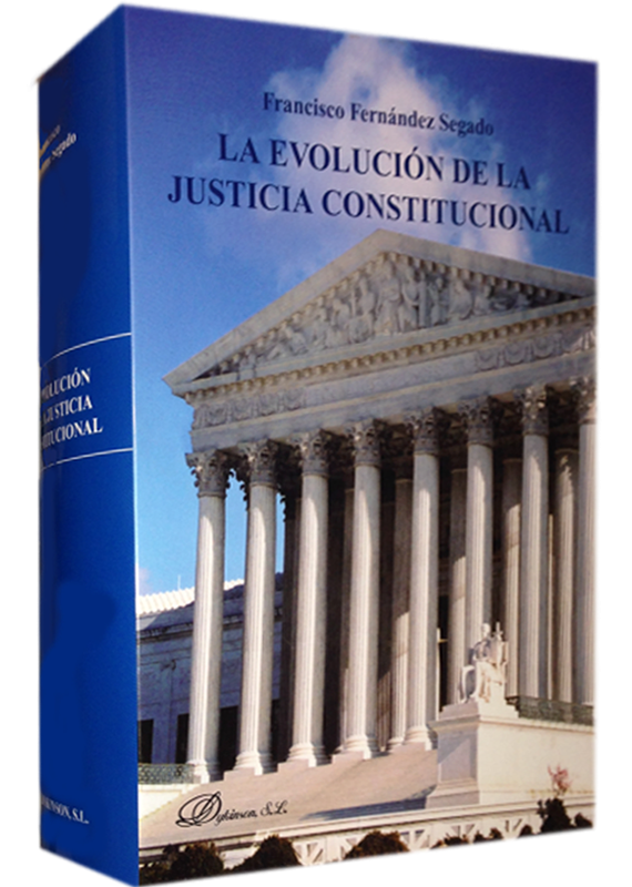LA EVOLUCIÓN DE LA JUSTICIA CONSTITUCIONAL
