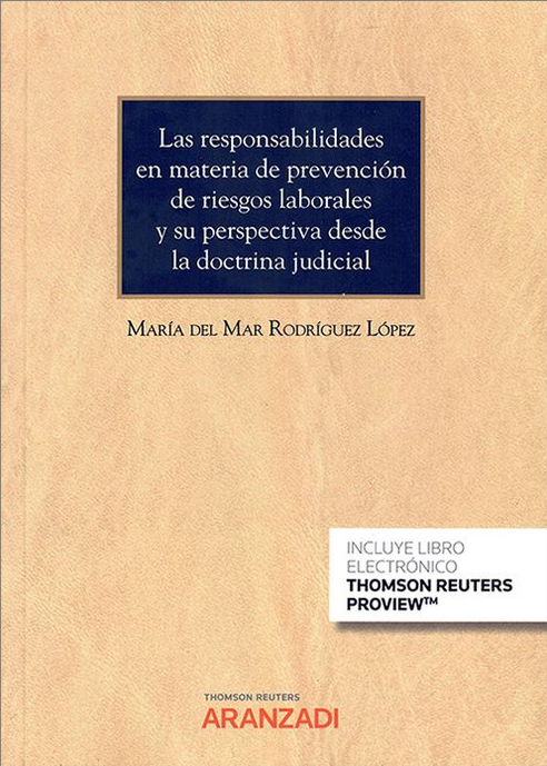 LAS RESPONSABILIDADES EN MATERIA DE PREVENCIÓN DE RIESGOS LABORALES
