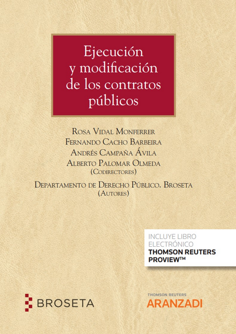 EJECUCIÓN Y MODIFICACIÓN DE LOS CONTRATOS PÚBLICOS