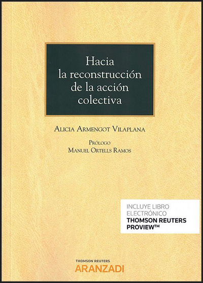 HACIA LA RECONSTRUCCIÓN DE LA ACCIÓN COLECTIVA