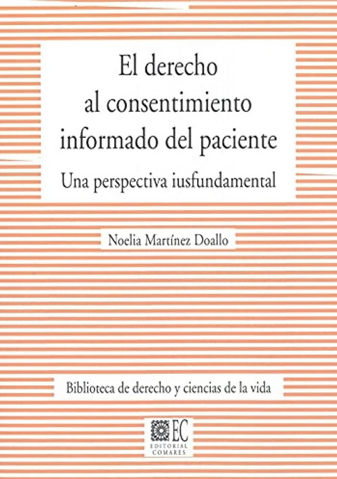 EL DERECHO AL CONSENTIMIENTO INFORMADO DEL PACIENTE