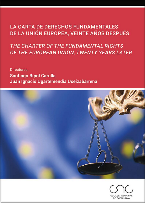 LA CARTA DE LOS DERECHOS FUNDAMENTALES DE LA UNIÓN EUROPEA