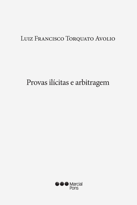 PROVAS ILÍCITAS E ARBITRAGEM