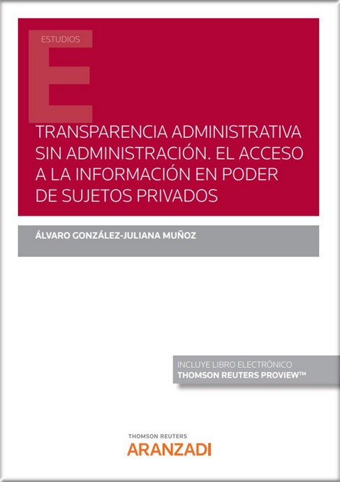 TRANSPARENCIA ADMINISTRATIVA SIN ADMINISTRACIÓN