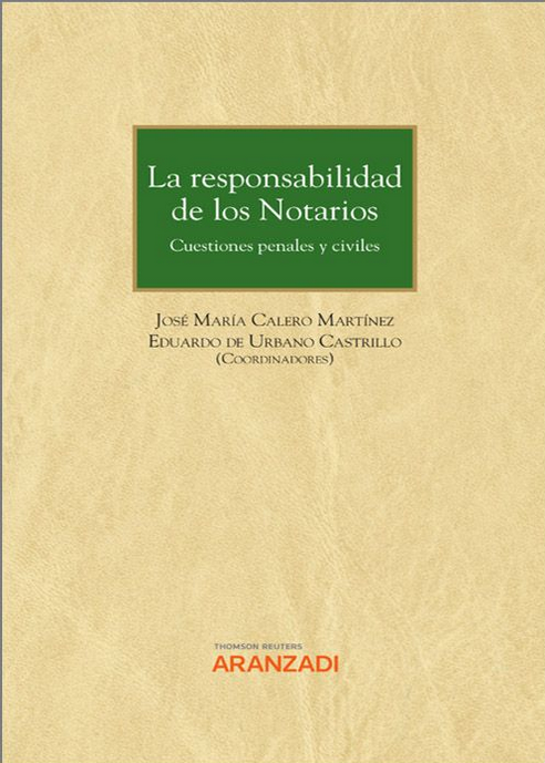 LA RESPONSABILIDAD DE LOS NOTARIOS