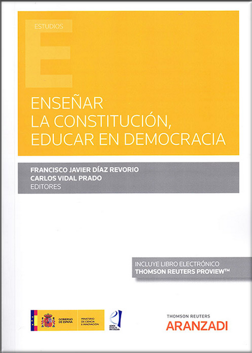 ENSEÑAR LA CONSTITUCIÓN, EDUCAR EN DEMOCRACIA