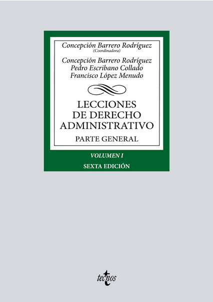 LECCIONES DE DERECHO ADMINISTRATIVO I