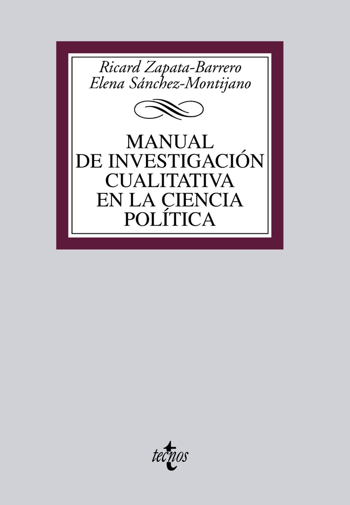 MANUAL DE INVESTIGACIÓN CUALITATIVA EN LA CIENCIA POLÍTICA
