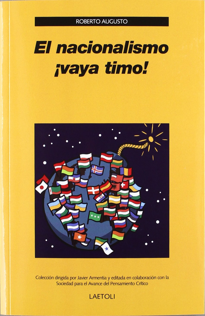 EL NACIONALISMO ¡VAYA TIMO!