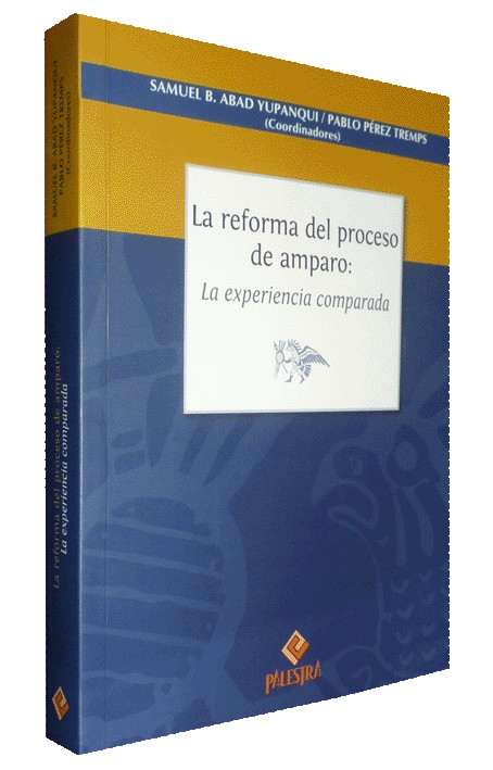 LA REFORMA DEL PROCESO DE AMPARO