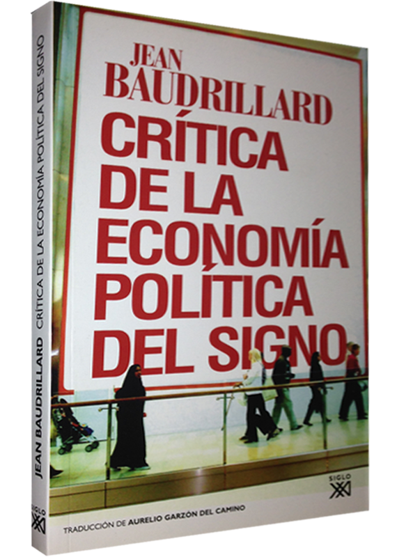 CRÍTICA DE LA ECONOMÍA POLÍTICA DEL SIGNO