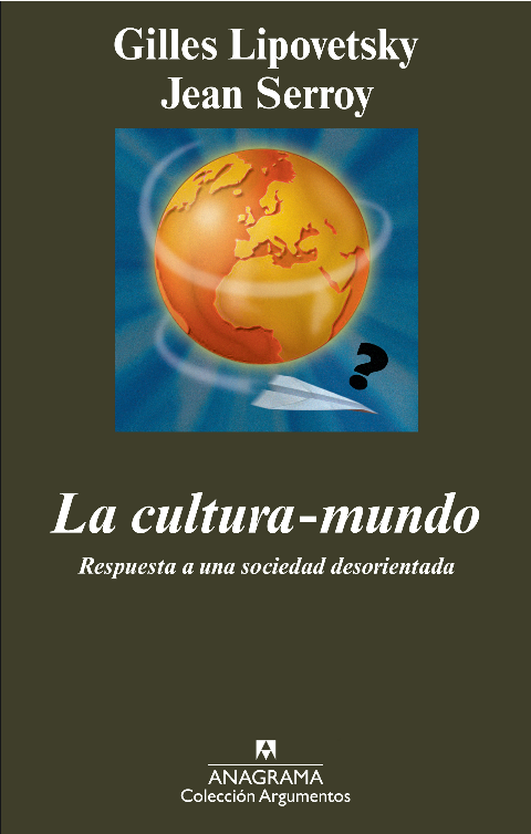 LA CULTURA-MUNDO