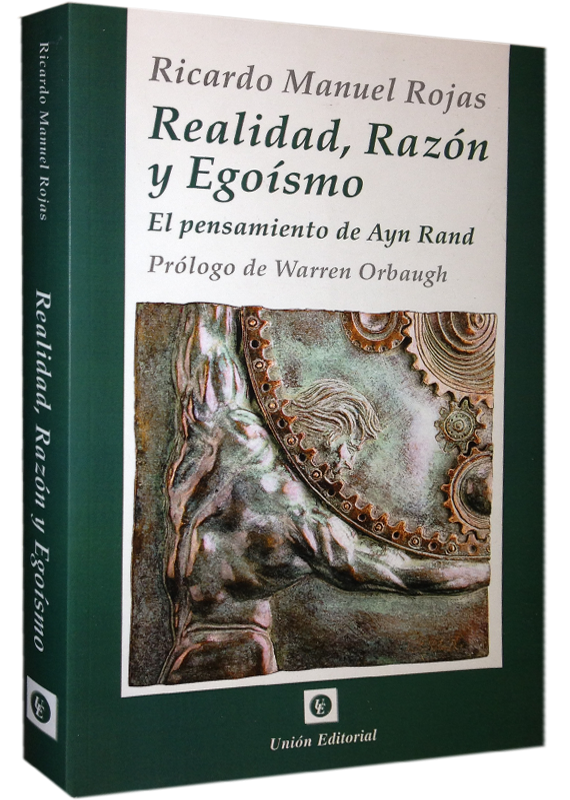 REALIDAD, RAZÓN Y EGOÍSMO