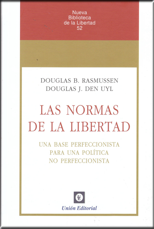 LAS NORMAS DE LA LIBERTAD