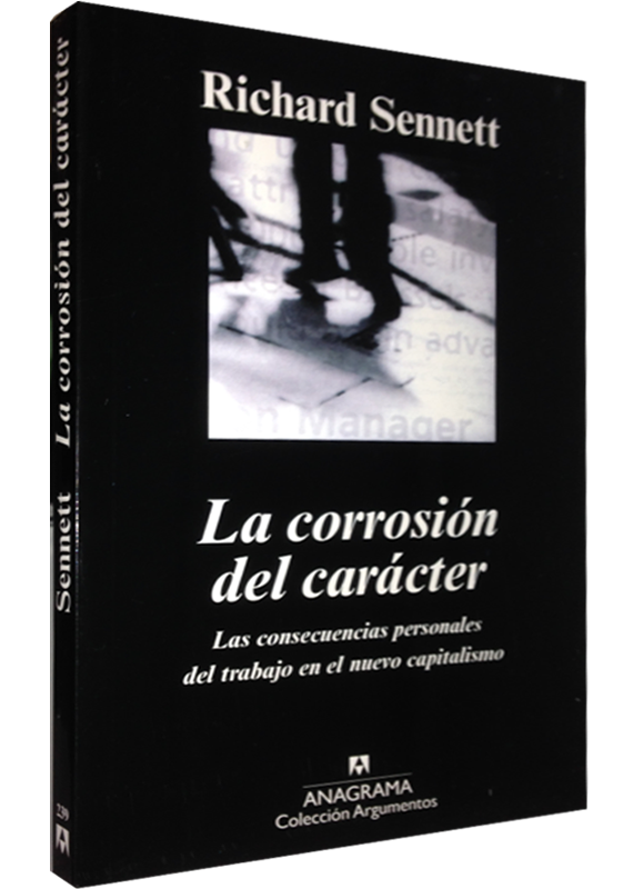LA CORROSIÓN DEL CARÁCTER