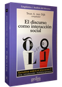 EL DISCURSO COMO INTERACCIÓN SOCIAL