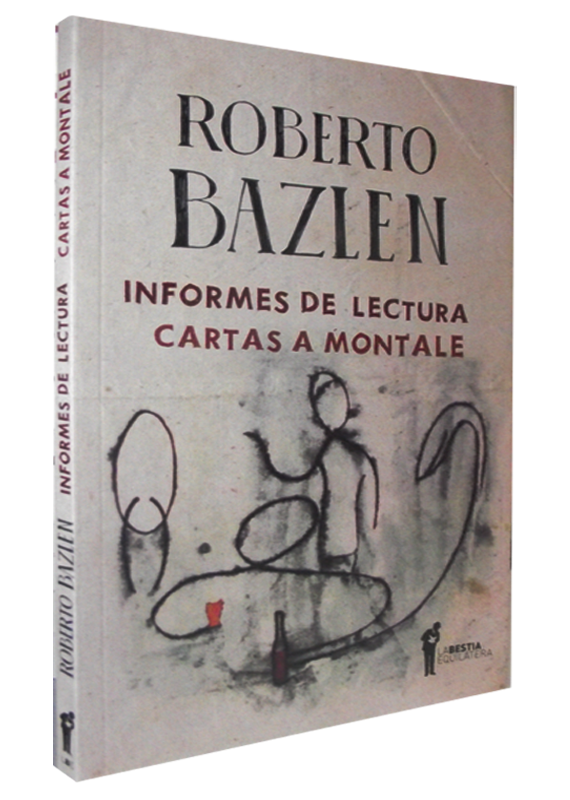 INFORMES DE LECTURA. CARTAS A MONTALE
