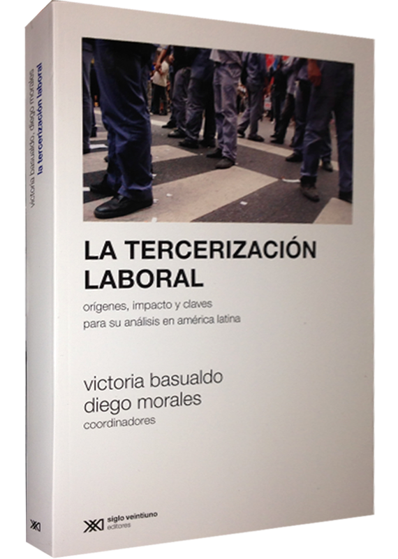 LA TERCERIZACIÓN LABORAL