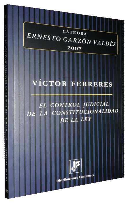 EL CONTROL JUDICIAL DE LA CONSTITUCIONALIDAD DE LA LEY