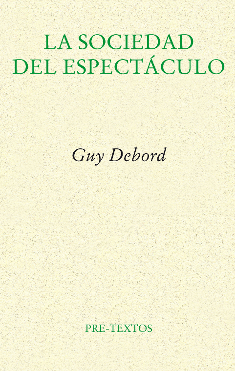 LA SOCIEDAD DEL ESPECTÁCULO