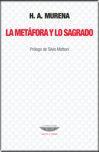 LA METÁFORA Y LO SAGRADO