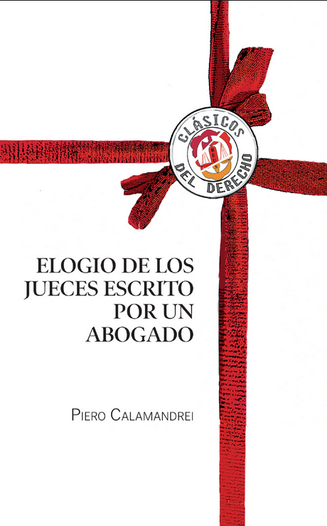 ELOGIO DE LOS JUECES ESCRITO POR UN ABOGADO