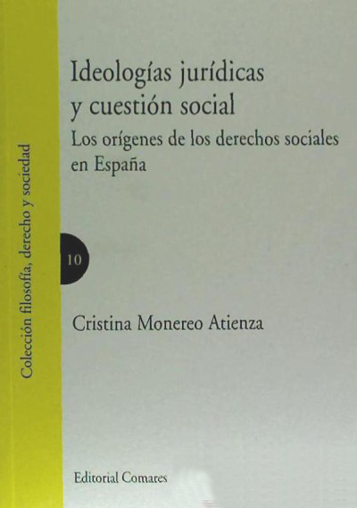 IDEOLOGÍAS JURÍDICAS Y CUESTIÓN SOCIAL