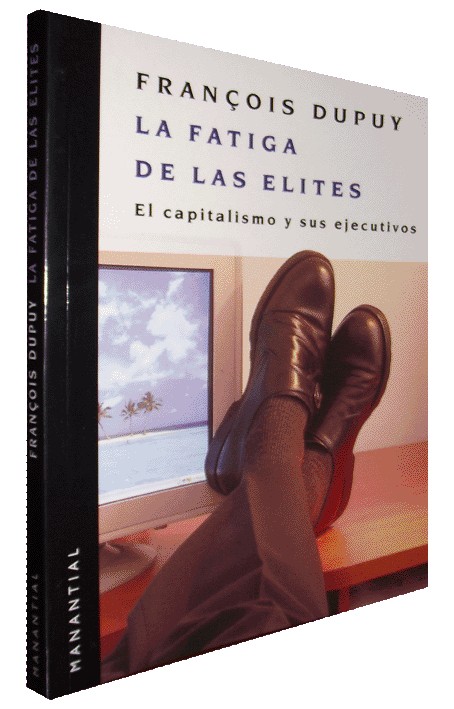 LA FATIGA DE LAS ELITES