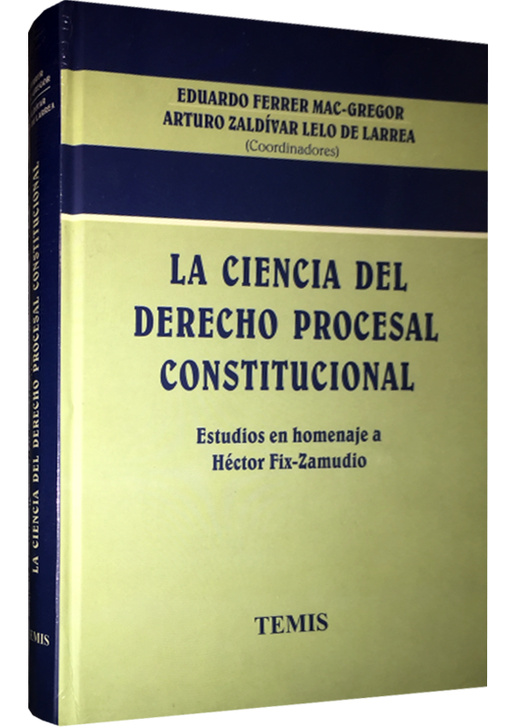 LA CIENCIA DEL DERECHO PROCESAL CONSTITUCIONAL