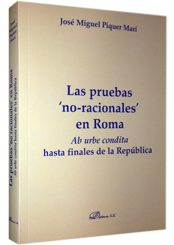 LAS PRUEBAS 'NO-RACIONALES' EN ROMA