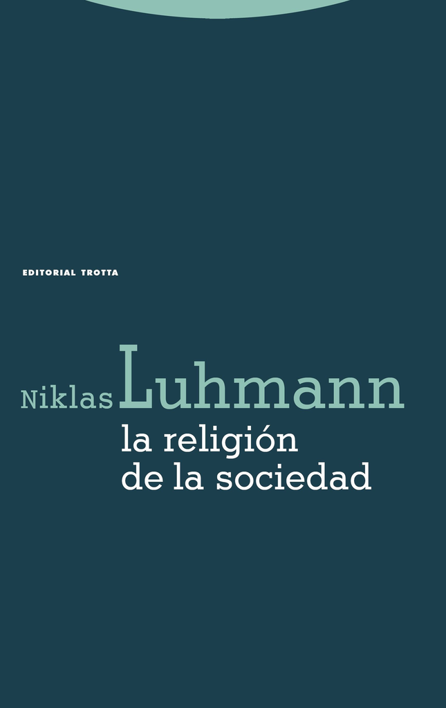 LA RELIGIÓN DE LA SOCIEDAD