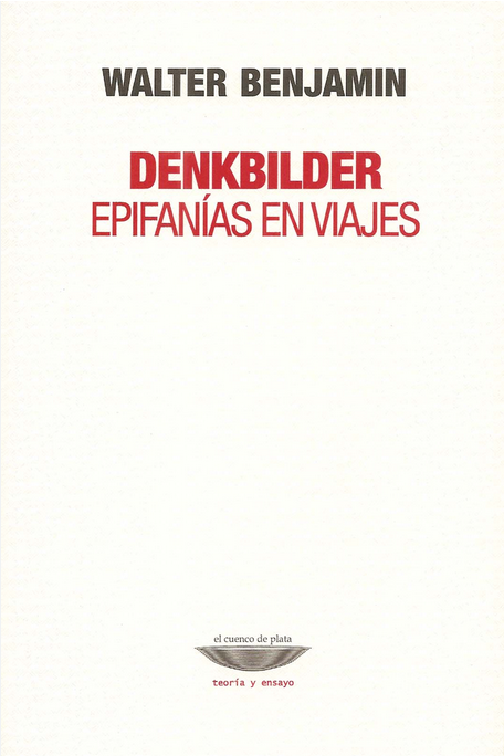 DENKBILDER. EPIFANÍAS EN VIAJES