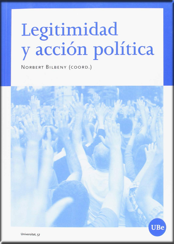 LEGITIMIDAD Y ACCIÓN POLÍTICA
