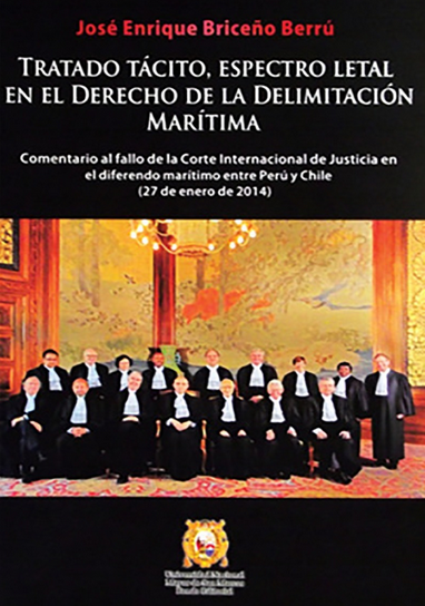 TRATADO TÁCITO, ESPECTRO LETAL EN EL DERECHO DE LA DELIMITACIÓN MARÍTIMA