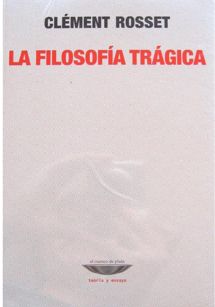 LA FILOSOFÍA TRÁGICA
