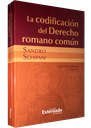 LA CODIFICACIÓN DEL DERECHO ROMANO COMÚN