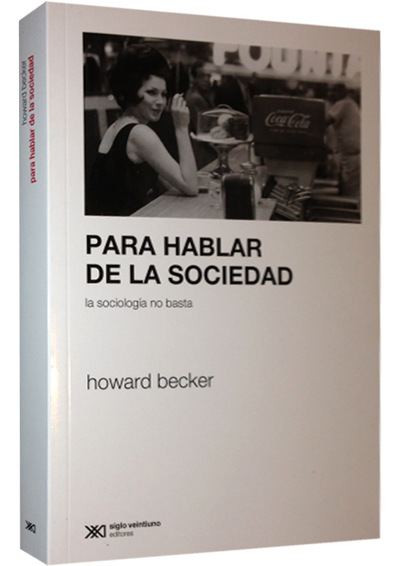 PARA HABLAR DE LA SOCIEDAD