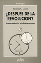 ¿DESPUÉS DE LA REVOLUCIÓN?