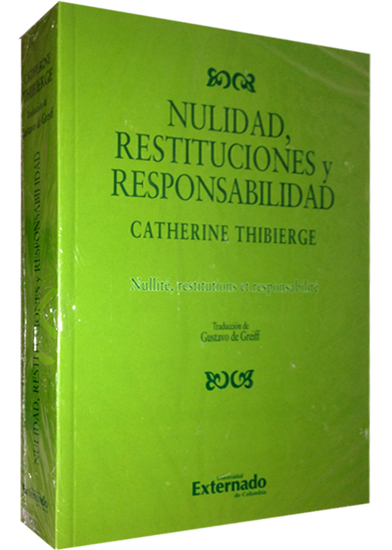 NULIDAD, RESTITUCIONES Y RESPONSABILIDAD