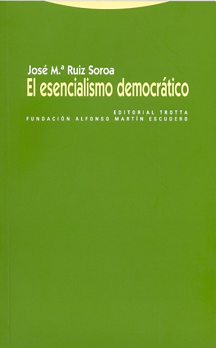 EL ESENCIALISMO DEMOCRÁTICO
