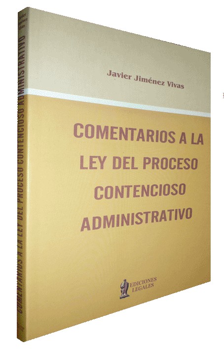 COMENTARIOS A LA LEY DEL PROCESO CONTENCIOSO ADMINISTRATIVO