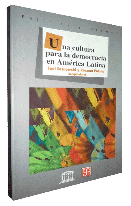 UNA CULTURA PARA LA DEMOCRACIA EN AMÉRICA LATINA