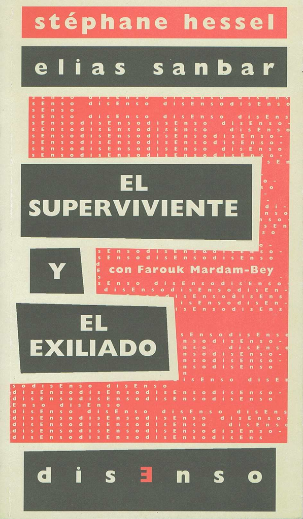 EL SUPERVIVIENTE Y EL EXILIADO