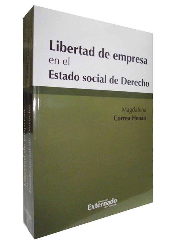 LIBERTAD DE EMPRESA EN EL ESTADO SOCIAL DE DERECHO